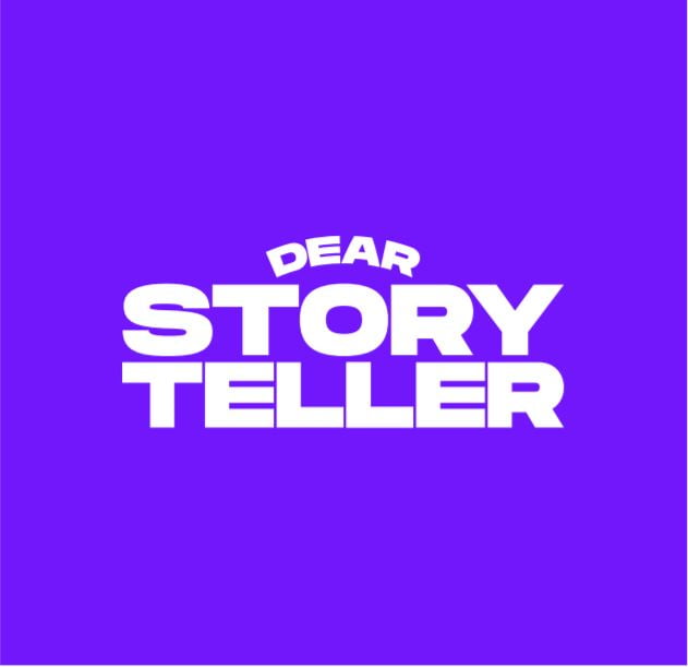 Dear Storyteller