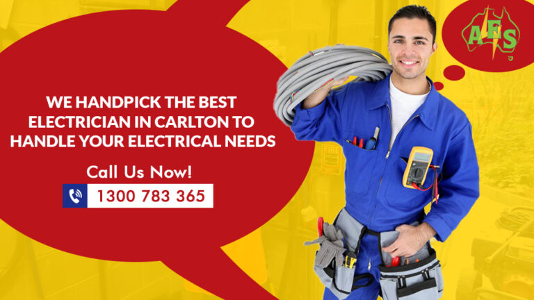 We handpick the best electrician in Carlton to handle your electrical needs.