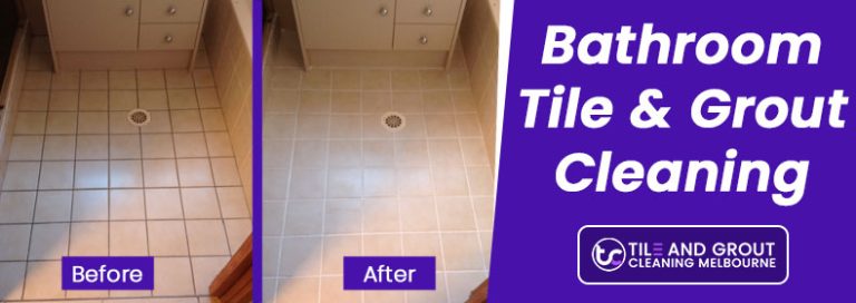 Bathroom Tile and Grout Cleaning Melbourne 2 768x272