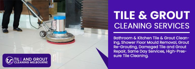 Tile and Grout Cleaning Melbourne 1 768x272