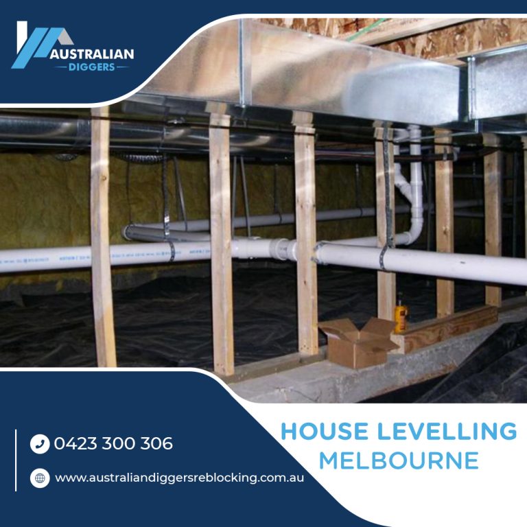 House Leveling Melbourne at Australian Diggers House Leveling Melbourne at Australian Diggers