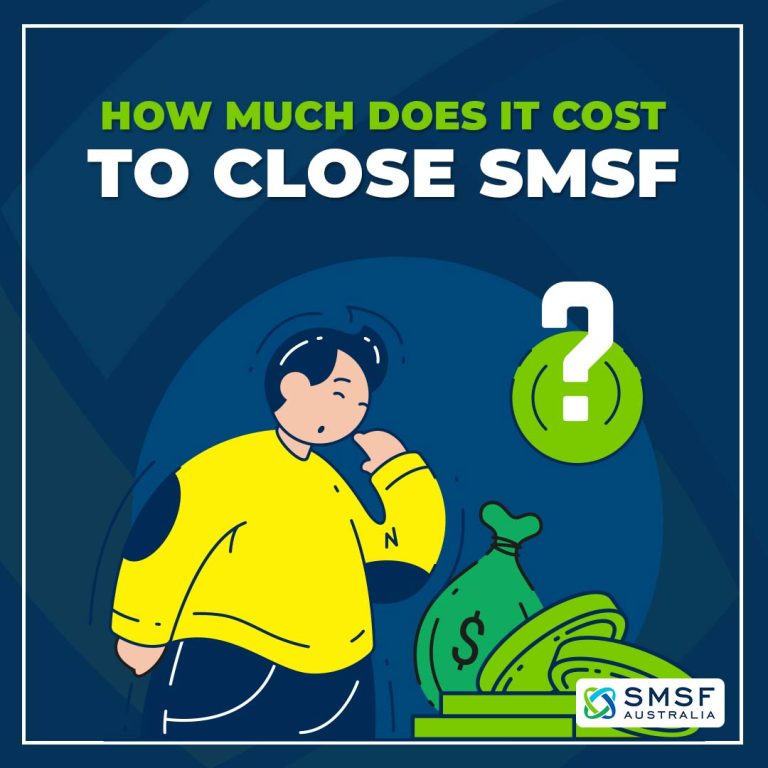 How much does it cost to close an SMSF 1 768x768