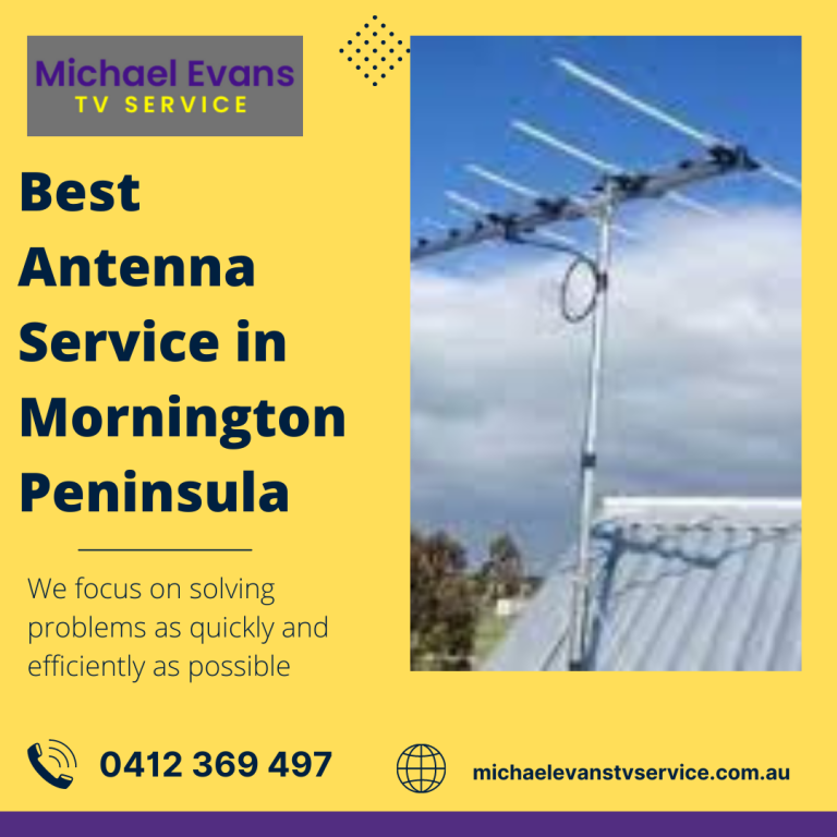 Best Antenna service in Mornington Peninsula Michael Evans Tv service  768x768