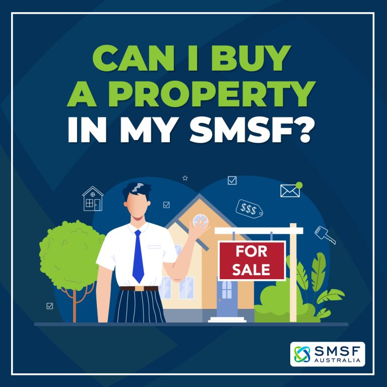 Can I buy a Property in my SMSF 1 768x768