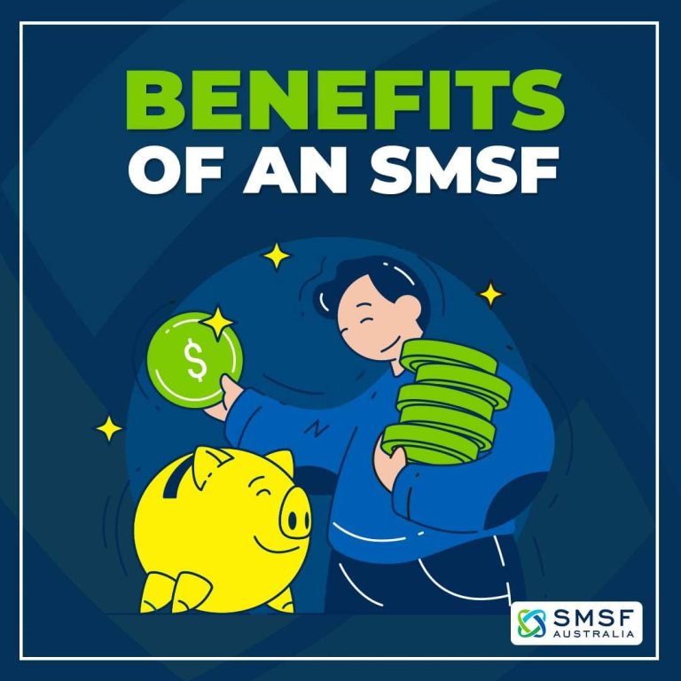 Benefits of an SMSF 768x768