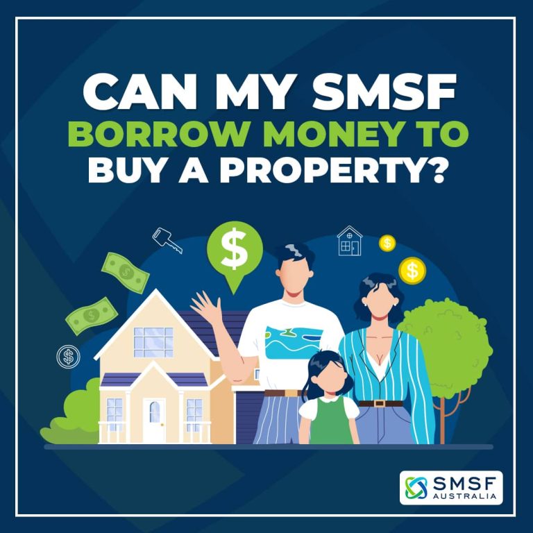 Can my SMSF Borrow Money to Buy Property 768x768