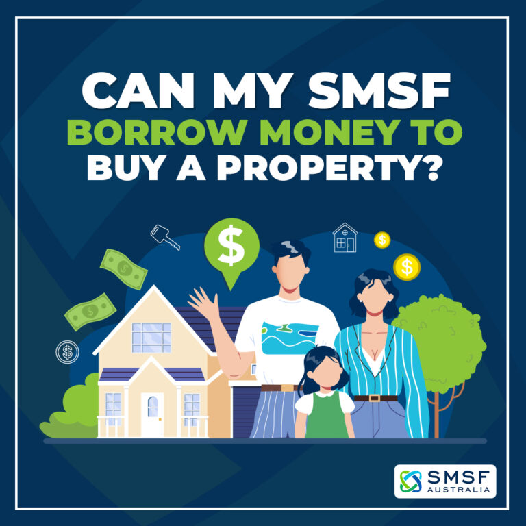 Can my SMSF Borrow Money to Buy Property 1 768x768