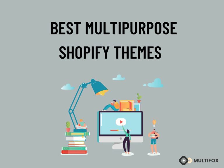 Best Multipurpose Shopify Themes 768x576