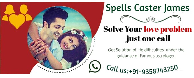 Solve Your Love Problem Just One Call