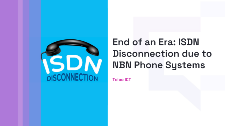 End of an Era  ISDN Disconnection due to NBN Phone Systems 768x432