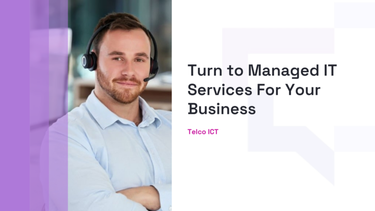 Turn to Managed IT Services For Your Business 768x432